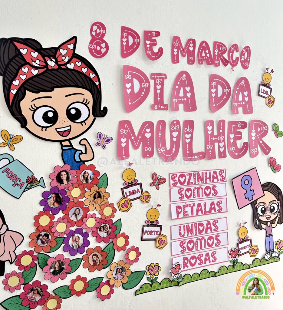 Painel Dia Internacional Da Mulher Lojinha Alfaletrando Andressa