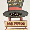 Painel palavras mágicas - Imagem 5