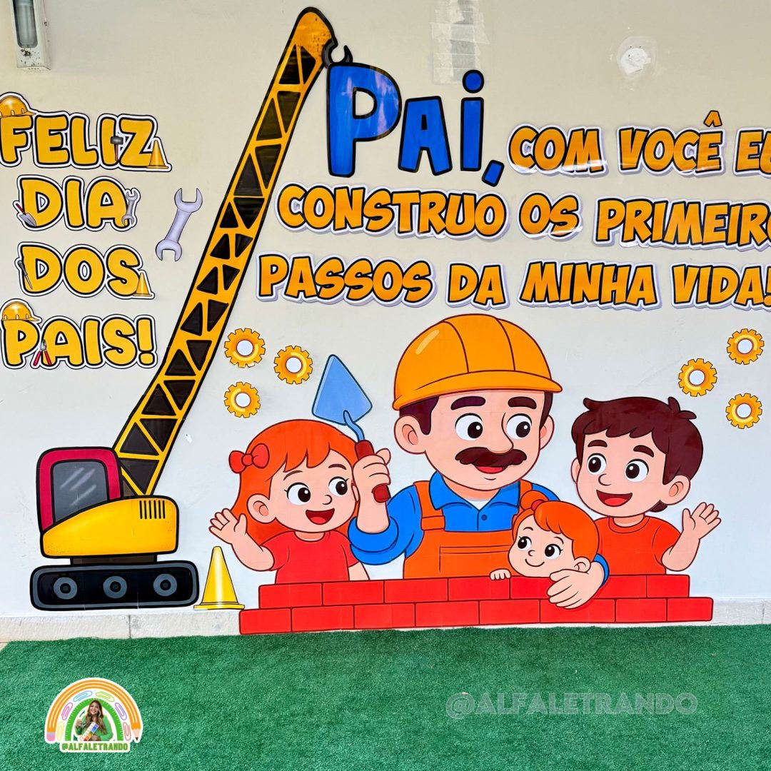 Painel dia dos pais - Construindo o amor